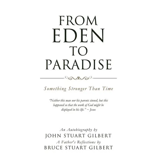 From Eden To Paradise