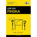 Lär dig Finska - Snabbt / Lätt / Effektivt: 2000 viktiga ordlistor