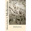 Meditations Marcus Aurelius
