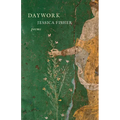 Daywork: Poems