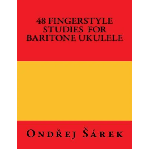 48 Fingerstyle Studies for Baritone Ukulele