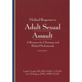 Medical Response to Adult Sexual Assault, Second Edition: A Resource for Clinicians and Related Professionals