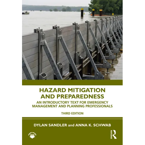 Hazard Mitigation and Preparedness: An Introductory Text for Emergency Management and Planning Professionals