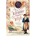 The Weaver Takes a Wife