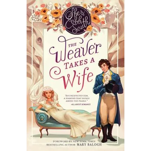 The Weaver Takes a Wife