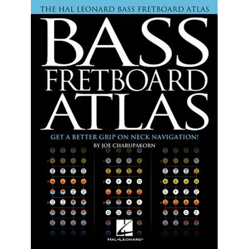 Bass Fretboard Atlas: Get a Better Grip on Neck Navigation!
