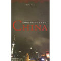 Coming Home to China