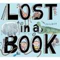 Lost in a Book: A Picture Book