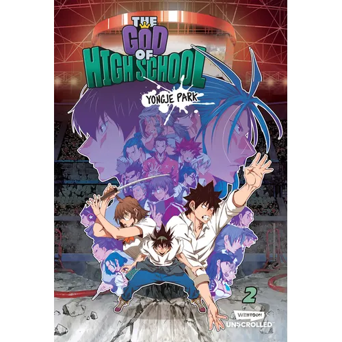 The God of High School, Vol. 2: A Webtoon Unscrolled Graphic Novel