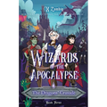 Wizards of the Apocalypse: The Dragons' Crusade