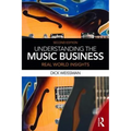 Understanding the Music Business: Real World Insights