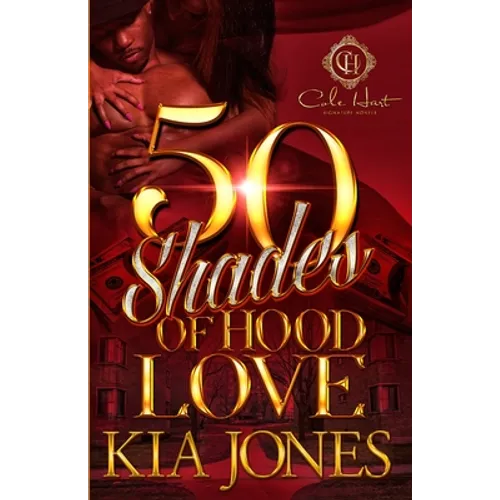 Fifty Shades Of Hood Love