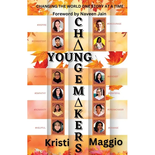 Young Changemakers: Changing the World One Story at a Time