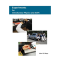 Experiments for Introductory Physics and ASPC