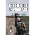 The Future of Warfare