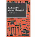 Blacksmith's Manual Illustrated