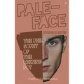 Paleface: The Philosophy of the Melting Pot