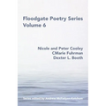 Floodgate Series Volume 6