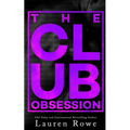 The Club: Obsession
