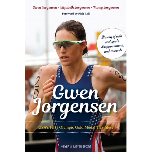 Gwen Jorgensen: Usa's First Olympic Gold Medal Triathlete