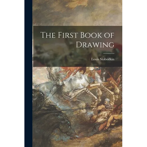 The First Book of Drawing