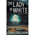The Lady in White: A YA Mystery Adventure