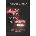 Serial Killers on the Interstate