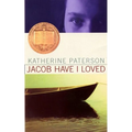 Jacob Have I Loved: A Newbery Award Winner