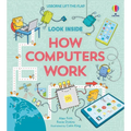 Look Inside How Computers Work