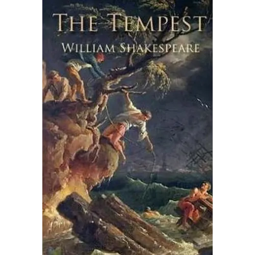 The Tempest by William Shakespeare.