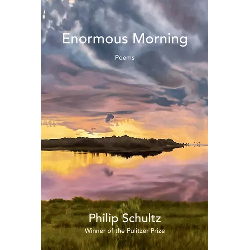 Enormous Morning: Poems