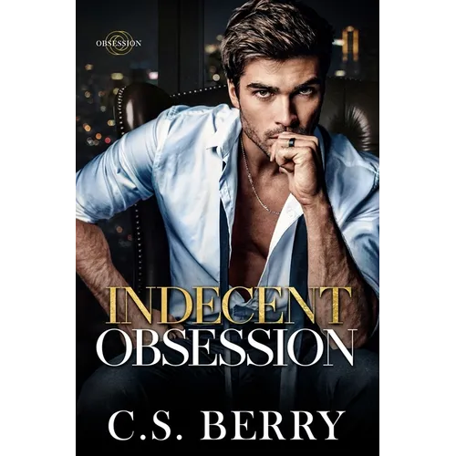 Indecent Obsession