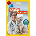 Animal Doctors (National Geographic Kids Readers, Level 1/Co-Reader)