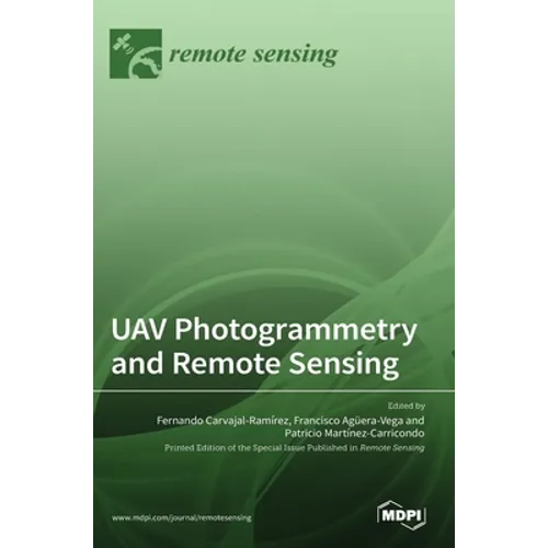 UAV Photogrammetry and Remote Sensing