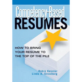 Competency-Based Resumes: How to Bring Your Resume to the Top of the Pile