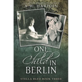 One Child in Berlin