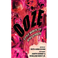 Ooze: Little Bursts of Body Horror