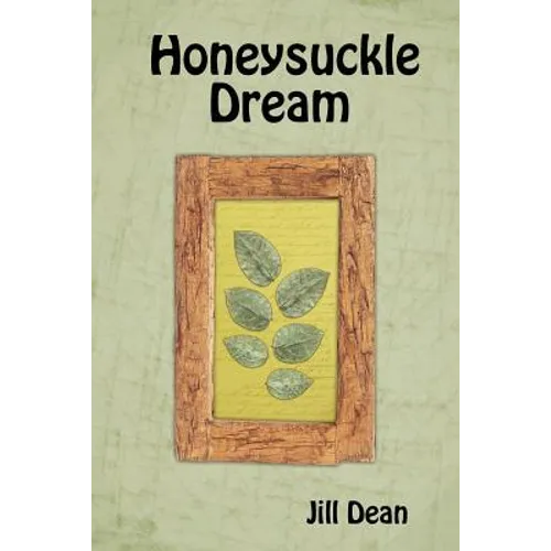 Honeysuckle Dream