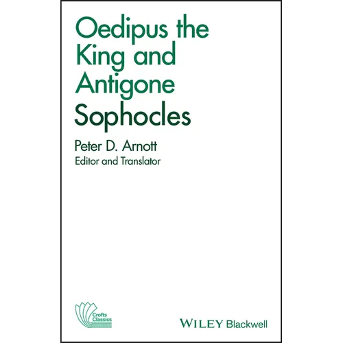 Oedipus the King and Antigone