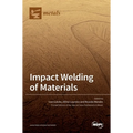 Impact Welding of Materials
