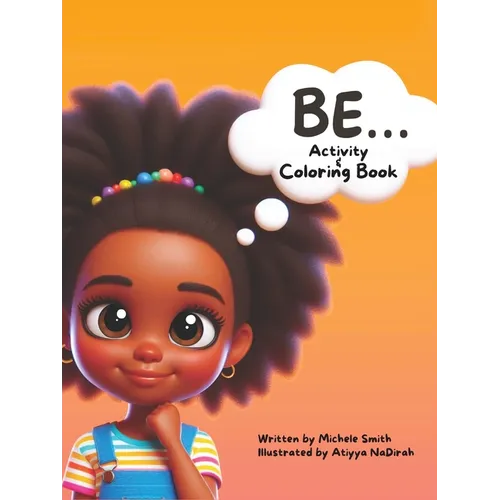 Be...Coloring and Activity Book