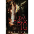 Judas Pig