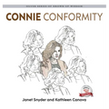 Connie Conformity: Silver Series of Grown-Up Wisdom