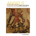 Angels, Demons, and the Devil