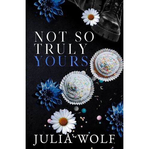 Not So Truly Yours Special Edition