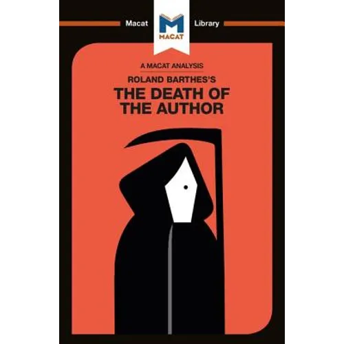 An Analysis of Roland Barthes's the Death of the Author