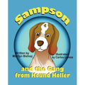 Sampson and the Gang from Hound Holler