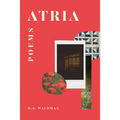 Atria: Poems