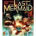 The Last Mermaid Book One