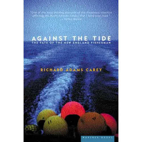 Against the Tide: The Fate of the New England Fisherman